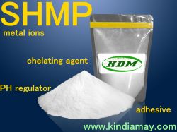 KDM Sodium Hexametaphosphate（SHMP) food grade